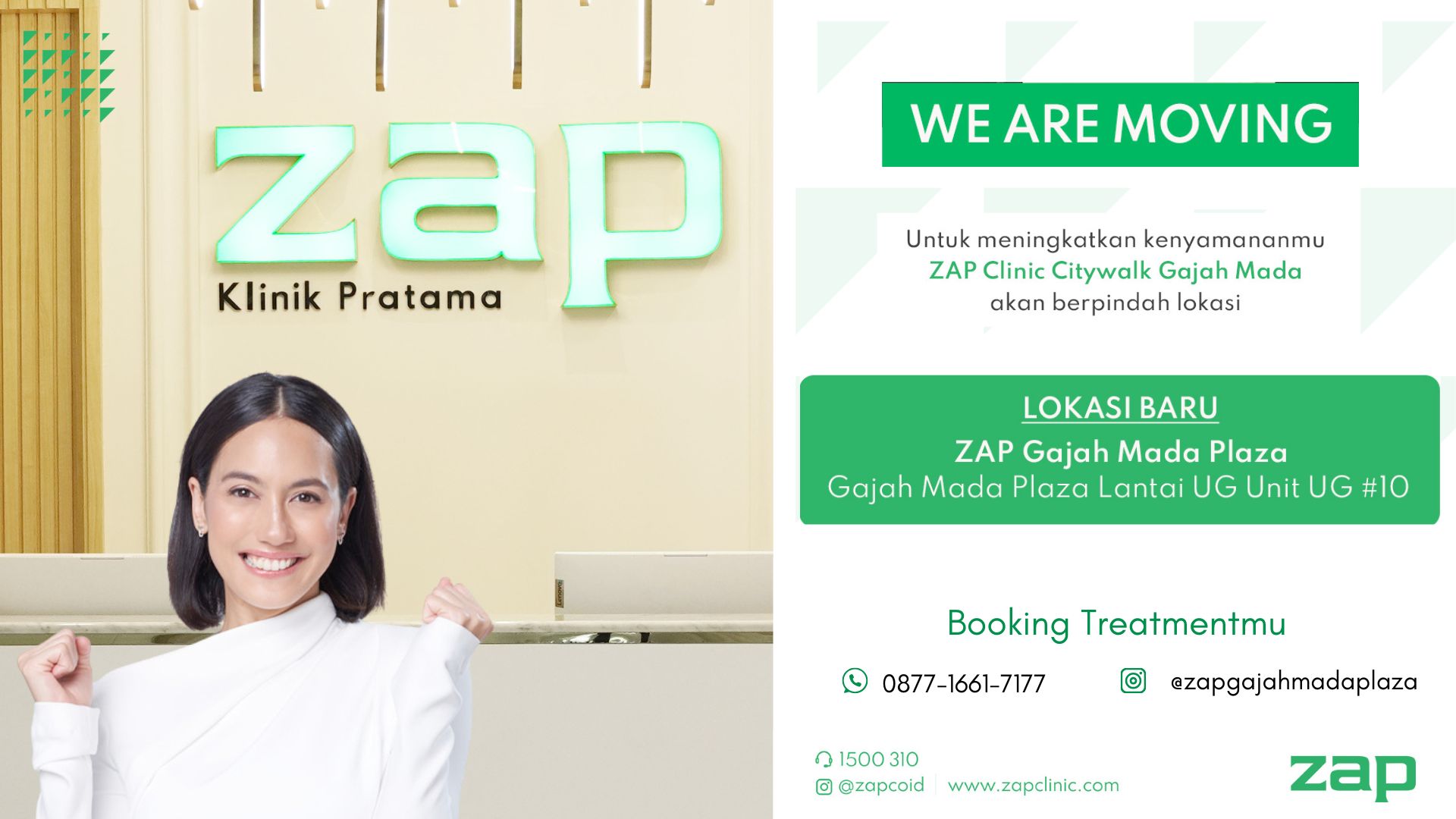 ZAP Clinic Citywalk Gajah Mada Now Moving to ZAP Clinic Gajah Mada Plaza