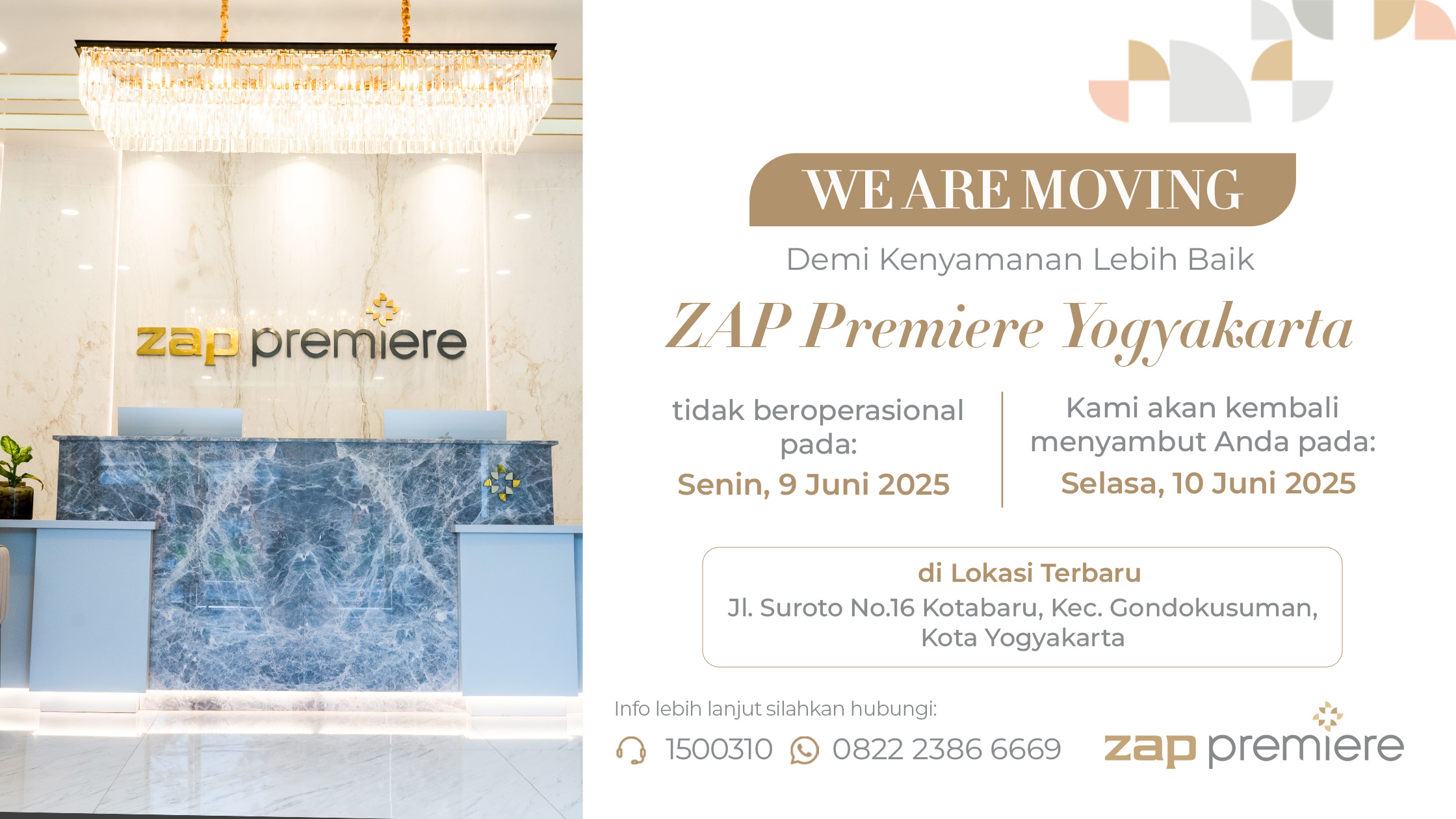 ZAP Premiere Yogyakarta Pindah Lokasi!