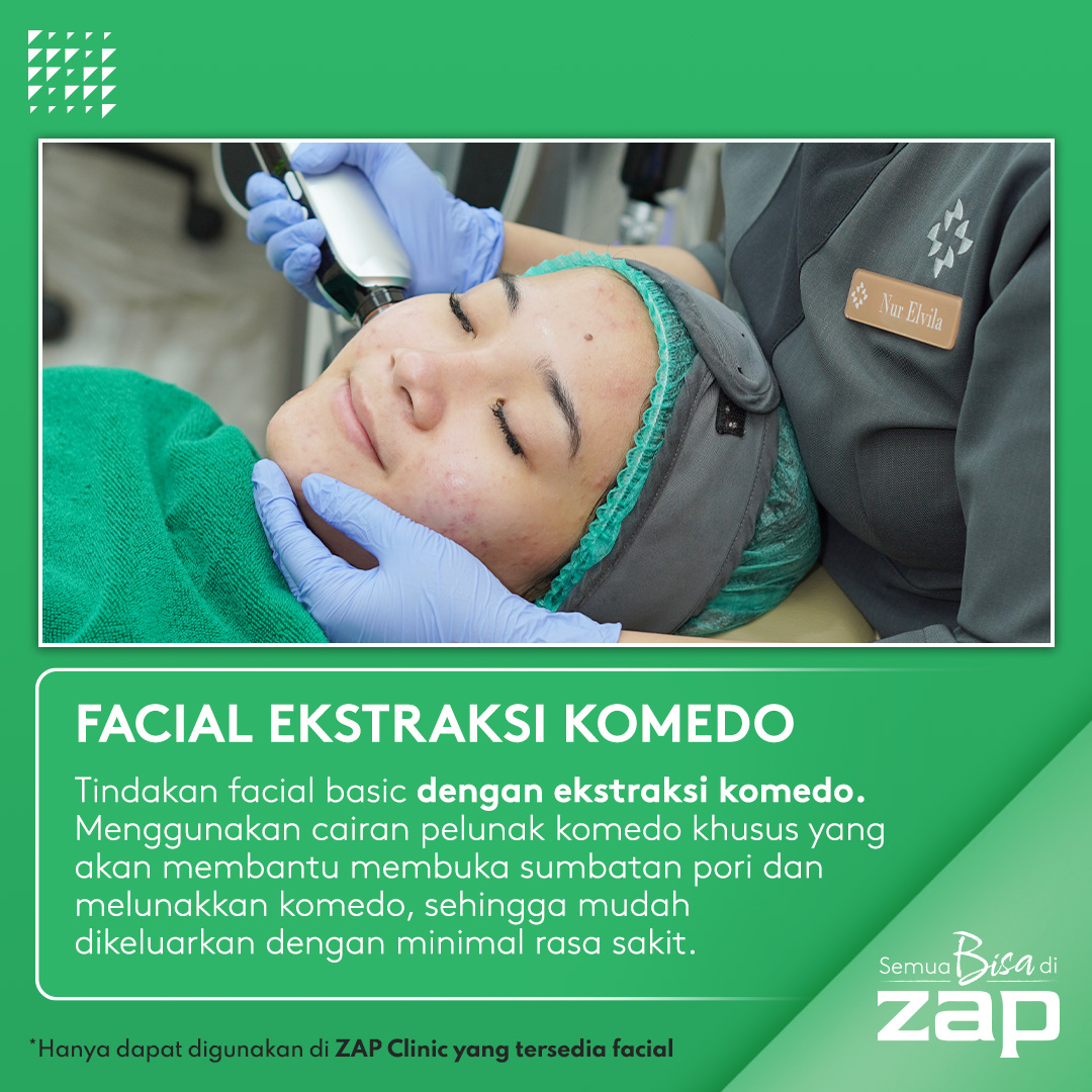 Facial Ekstraksi Komedo ZAP