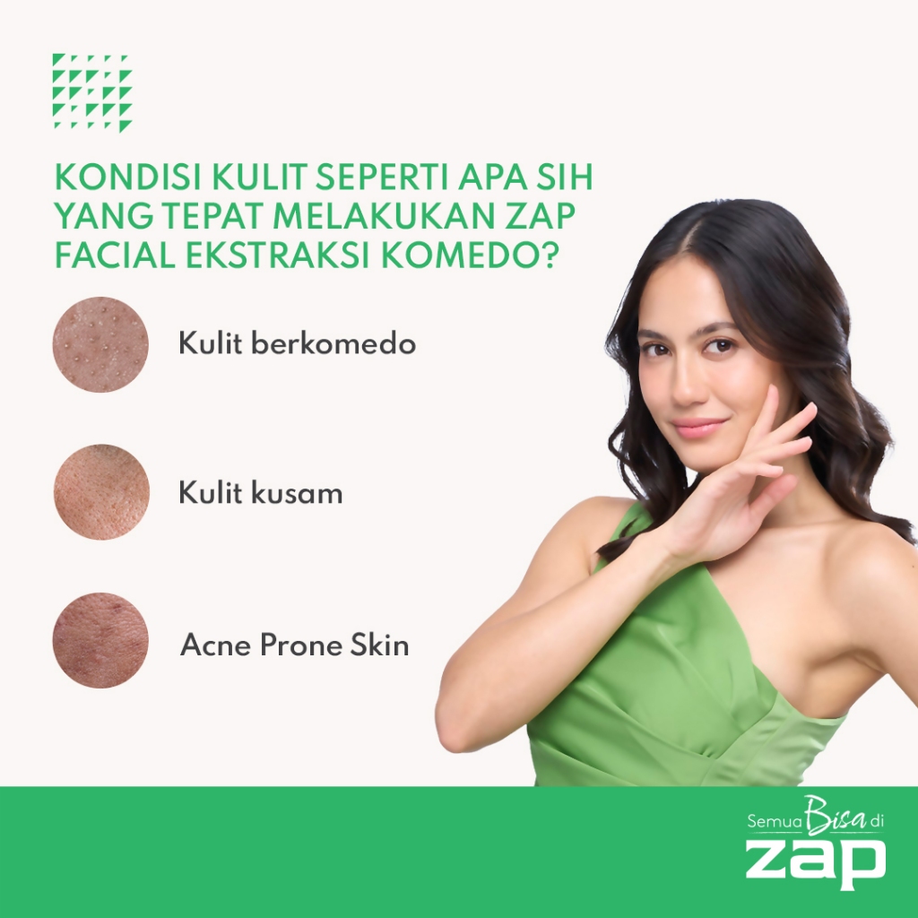 Facial Ekstraksi Komedo ZAP