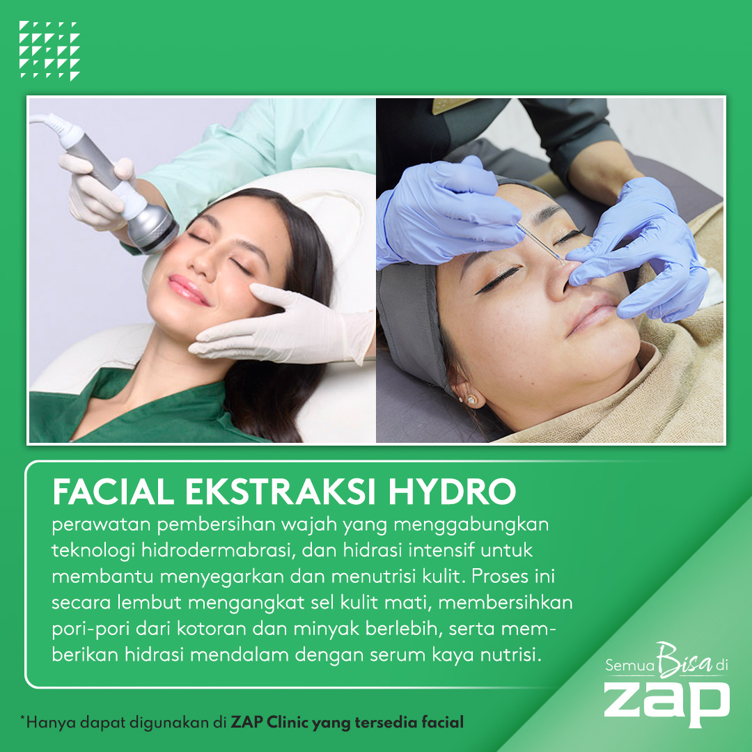 Facial Ekstraksi Hydro ZAP