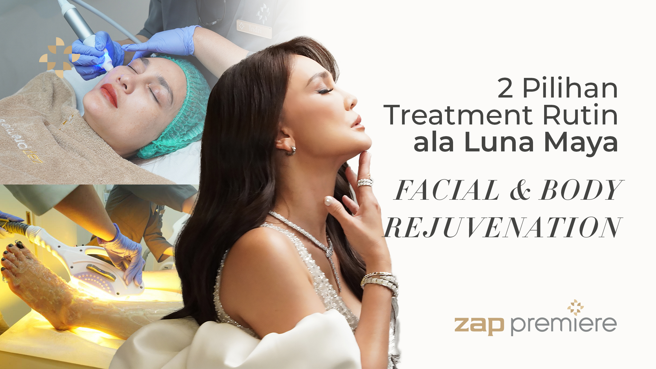 2 Treatment Rutin ala Luna Maya: Facial & Body Rejuvenation