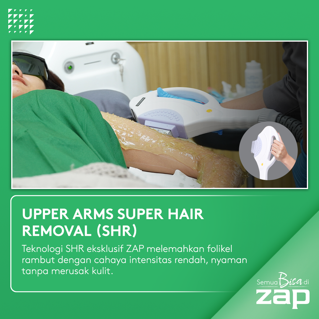 Upper Arms Super Hair Removal - ZAP