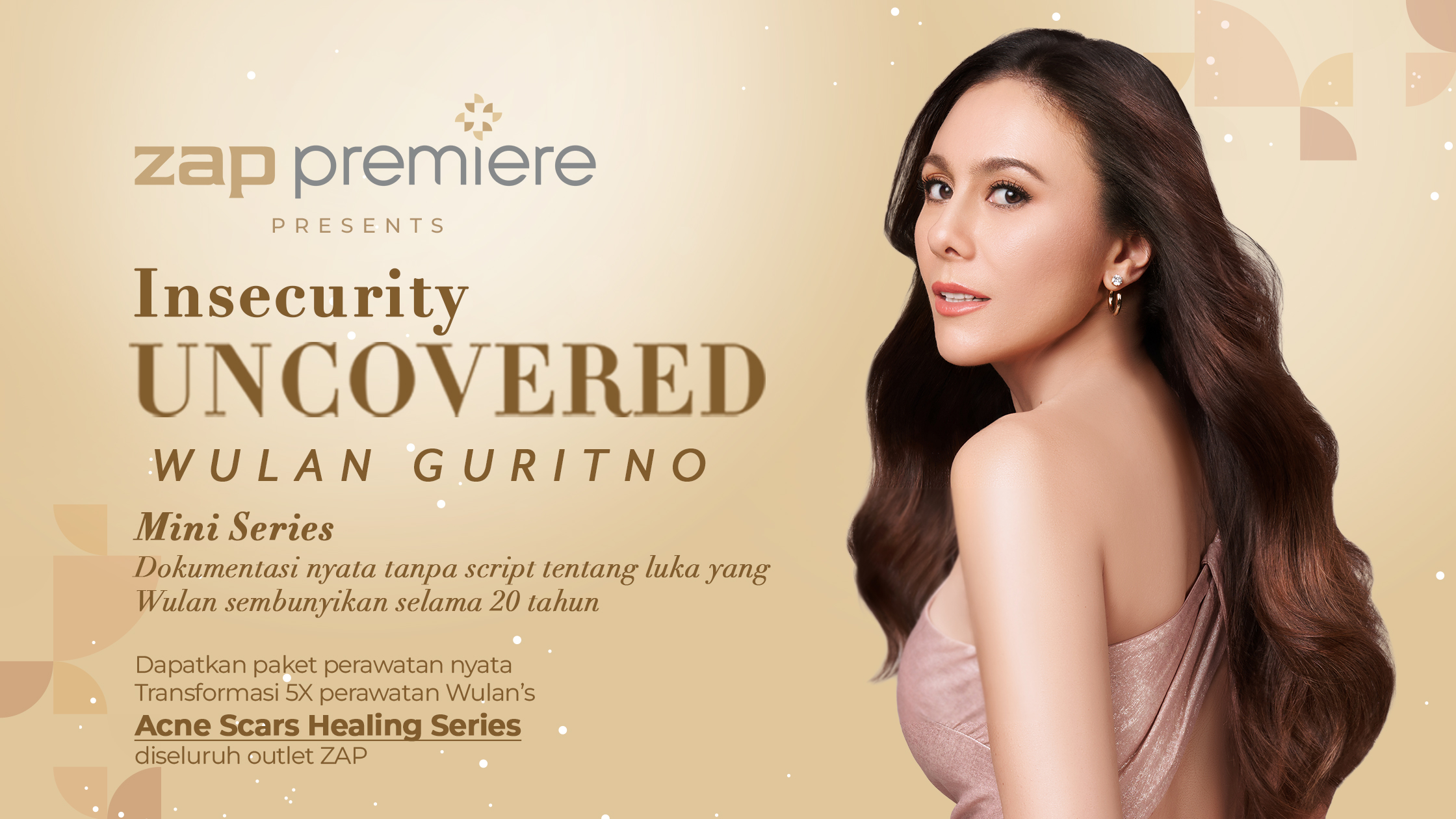 Insecurity Uncovered: Perjalanan Jujur Wulan Guritno Bersama ZAP Premiere