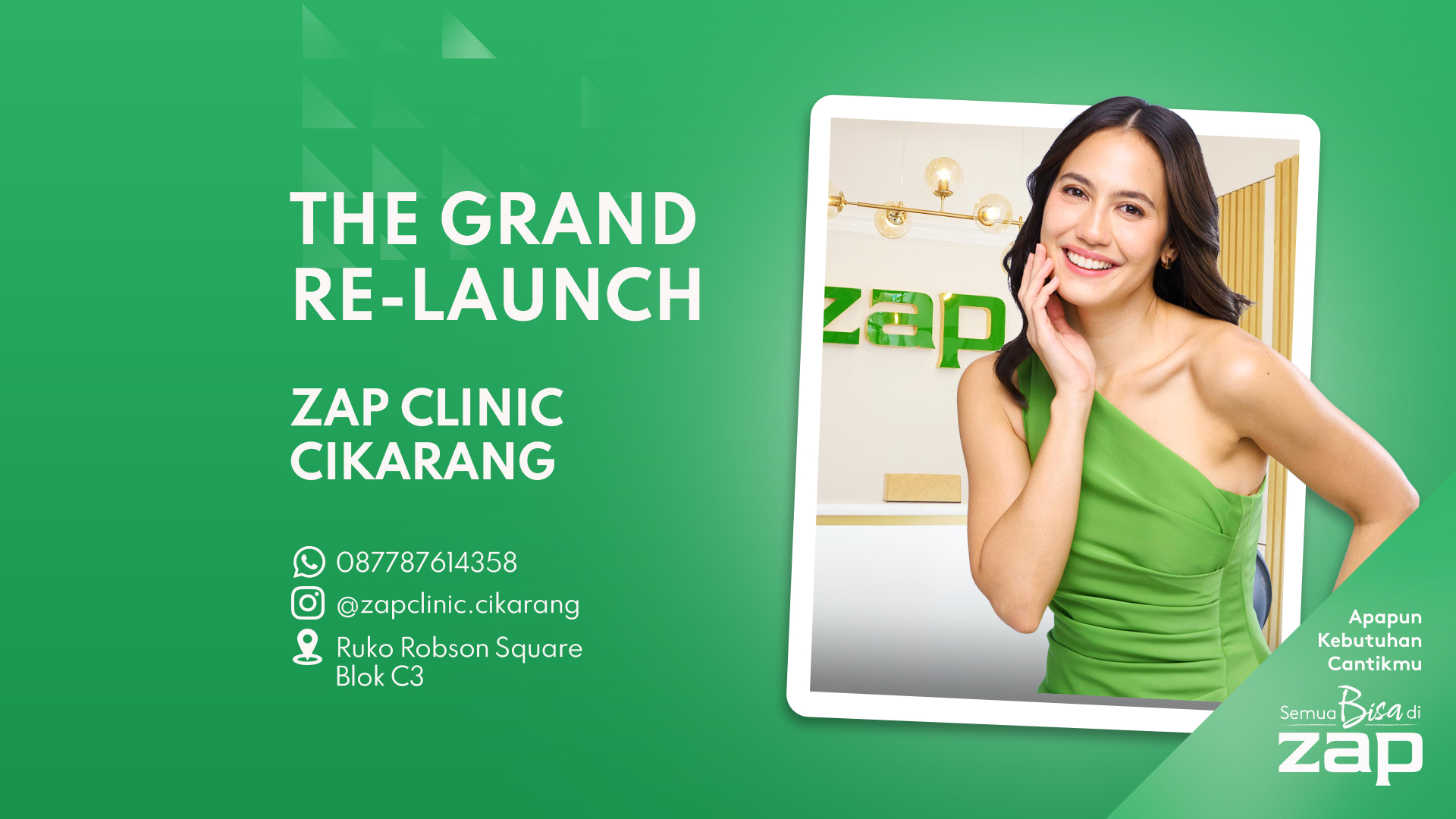 ZAP Cikarang is Back from Renovation! 💚