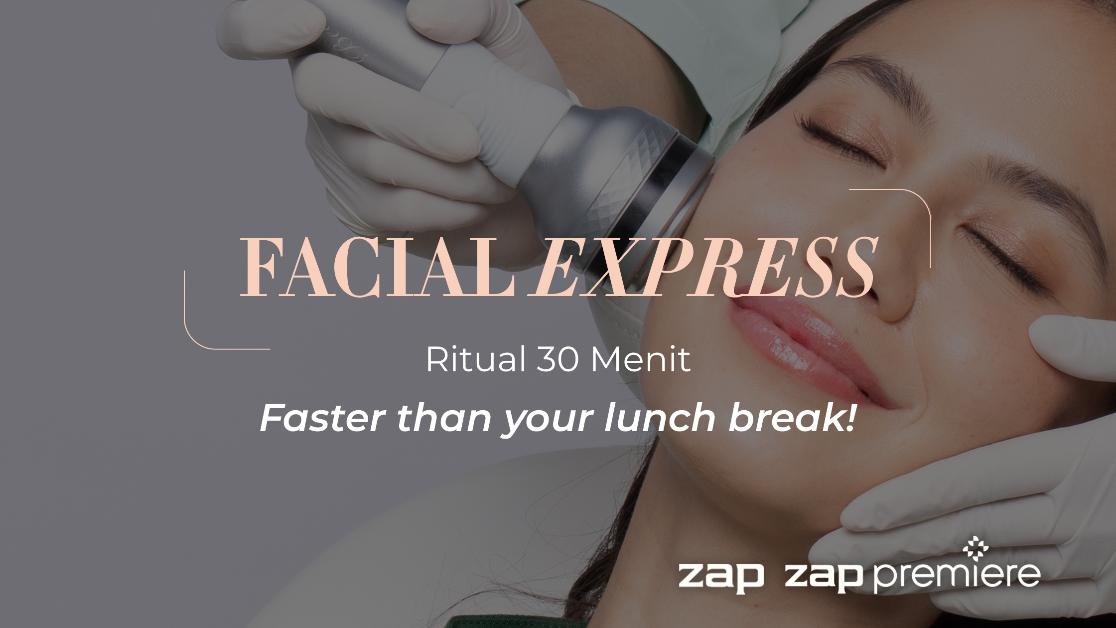 Ritual 30 Menit : Solusi Wajah Glowing Tanpa Downtime dengan Facial Express